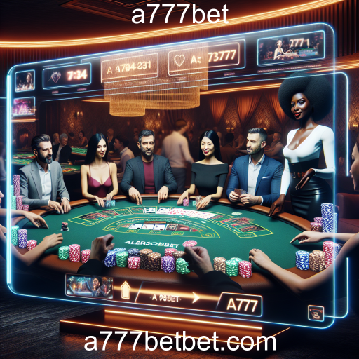 Descubra a Experiência de Cassino Ao Vivo no a777bet
